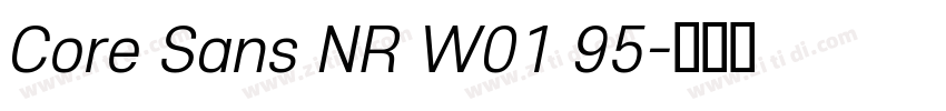 Core Sans NR W01 95字体转换